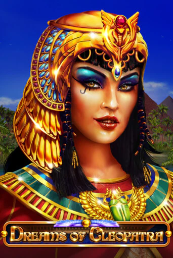 Dreams Of Cleopatra играть онлайн на интерес| Pin-Up без денег