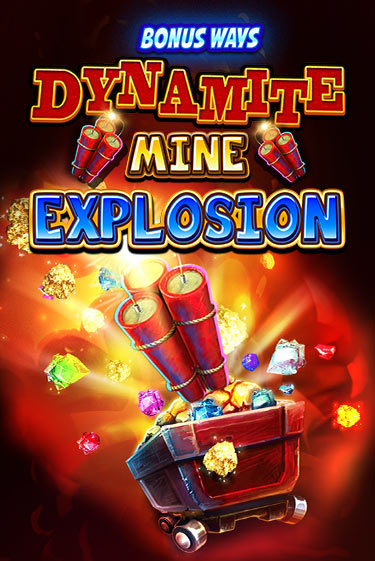 Dynamite Mine Explosion играть онлайн на интерес| Pin-Up без денег