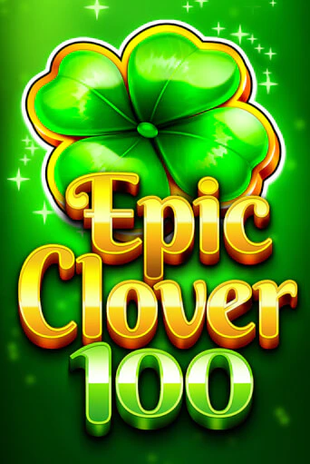 EPIC CLOVER 100 играть онлайн на интерес| Pin-Up без денег