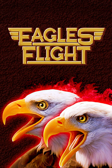 Eagles Flight играть онлайн на интерес| Pin-Up без денег