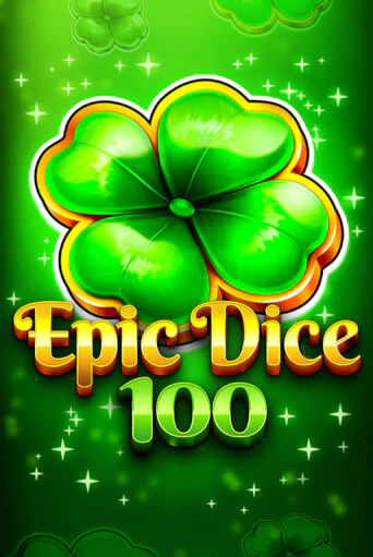 Epic Dice 100 играть онлайн на интерес| Pin-Up без денег