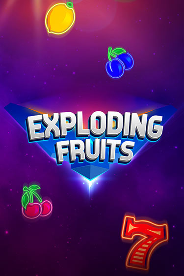 Exploding Fruits играть онлайн на интерес| Pin-Up без денег