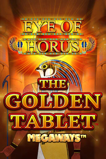 Eye of Horus The Golden Tablet Megaways играть онлайн на интерес| Pin-Up без денег