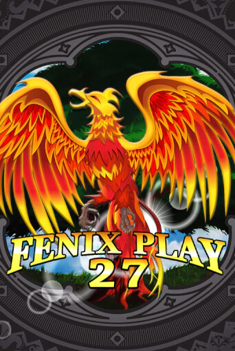 Fenix Play 27 играть онлайн на интерес| Pin-Up без денег
