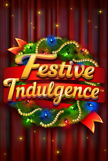 Festive Indulgence играть онлайн на интерес| Pin-Up без денег