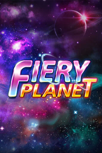Fiery Planet играть онлайн на интерес| Pin-Up без денег