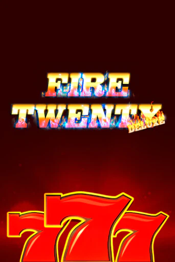 Fire 20 Deluxe играть онлайн на интерес| Pin-Up без денег