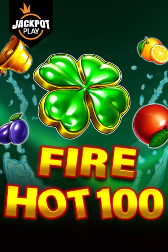 Fire Hot 100 Jackpot Play играть онлайн на интерес| Pin-Up без денег