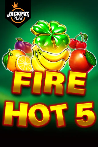 Fire Hot 5 Jackpot Play играть онлайн на интерес| Pin-Up без денег