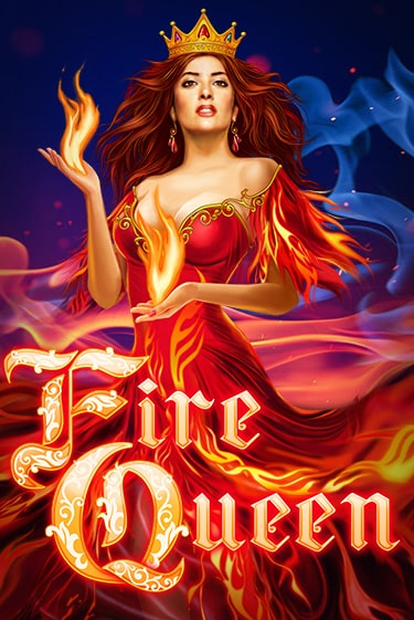 Fire Queen играть онлайн на интерес| Pin-Up без денег
