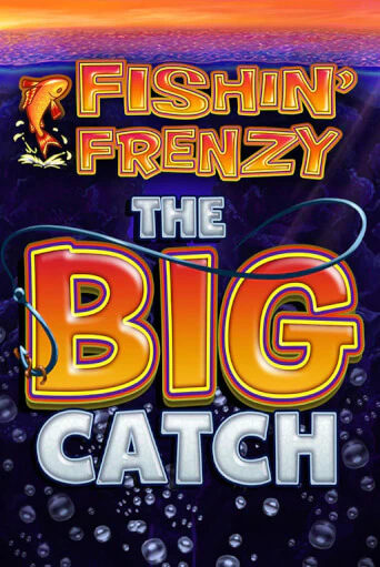 Fishin Frenzy The Big Catch играть онлайн на интерес| Pin-Up без денег