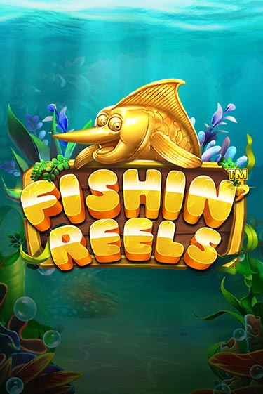 Fishin Reels играть онлайн на интерес| Pin-Up без денег