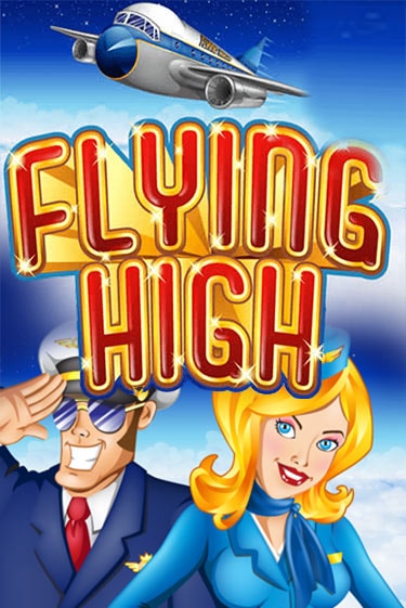 Flying High играть онлайн на интерес| Pin-Up без денег
