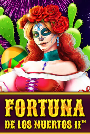 Fortuna de les Muertos II играть онлайн на интерес| Pin-Up без денег