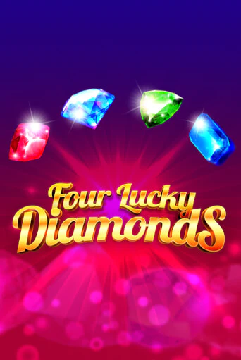 Four Lucky Diamonds играть онлайн на интерес| Pin-Up без денег
