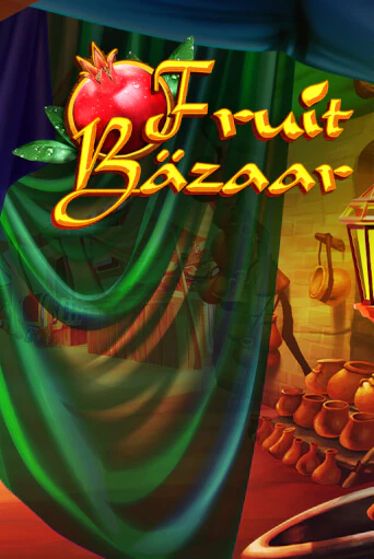 Fruit Bazaar играть онлайн на интерес| Pin-Up без денег