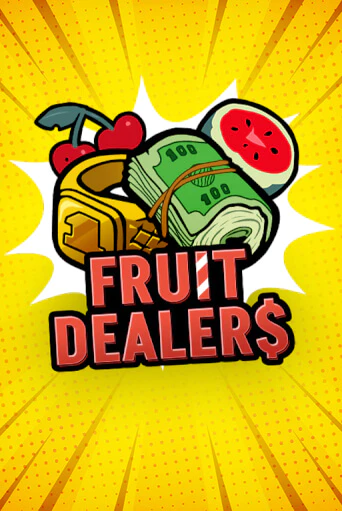 Fruit Dealers играть онлайн на интерес| Pin-Up без денег