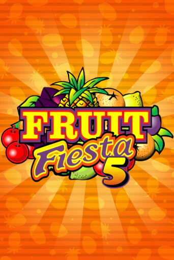 Fruit Fiesta 5-Line играть онлайн на интерес| Pin-Up без денег