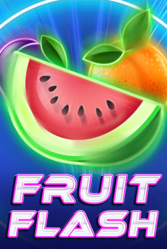 Fruit Flash играть онлайн на интерес| Pin-Up без денег