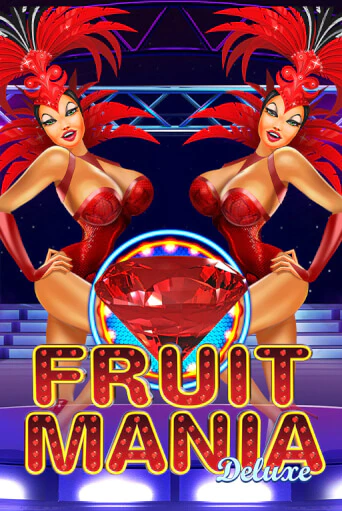 Fruit Mania Deluxe играть онлайн на интерес| Pin-Up без денег