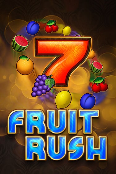 Fruit Rush играть онлайн на интерес| Pin-Up без денег
