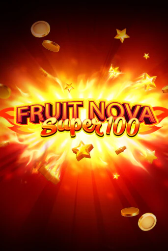 Fruit Super Nova 100 играть онлайн на интерес| Pin-Up без денег