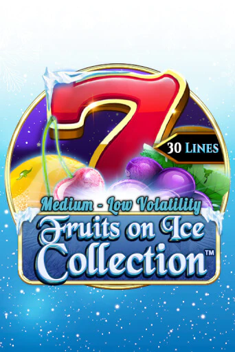 Fruits On Ice Collection 30 Lines играть онлайн на интерес| Pin-Up без денег