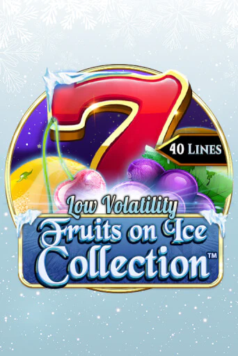 Fruits On Ice Collection 40 Lines играть онлайн на интерес| Pin-Up без денег