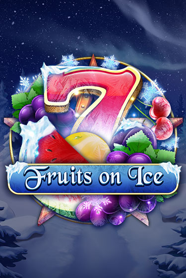 Fruits on Ice играть онлайн на интерес| Pin-Up без денег