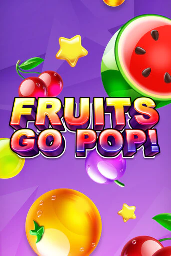 Fruits Go Pop! играть онлайн на интерес| Pin-Up без денег