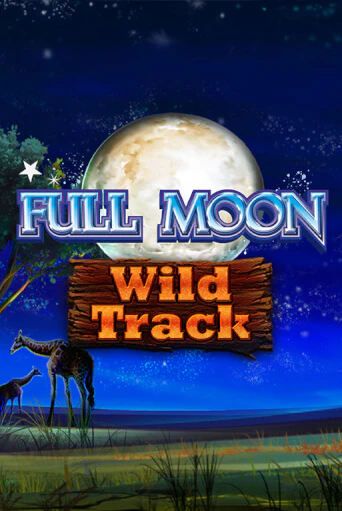 Full Moon: Wild Track играть онлайн на интерес| Pin-Up без денег