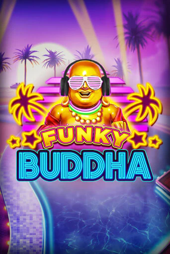 Funky Buddha играть онлайн на интерес| Pin-Up без денег