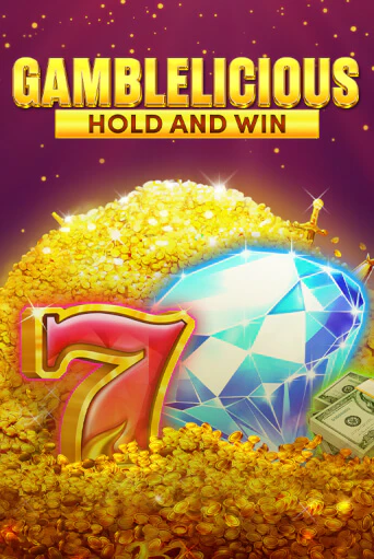 Gamblelicious Hold and Win играть онлайн на интерес| Pin-Up без денег