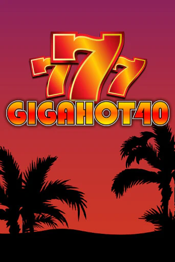 Giga Hot 40 играть онлайн на интерес| Pin-Up без денег