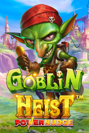 Goblin Heist Powernudge играть онлайн на интерес| Pin-Up без денег