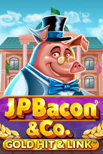Gold Hit & Link: JP Bacon & Co играть онлайн на интерес| Pin-Up без денег
