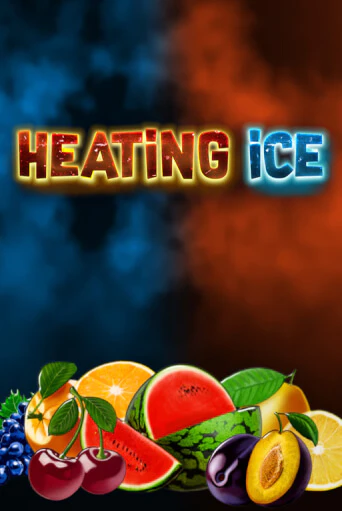 Heating Ice играть онлайн на интерес| Pin-Up без денег