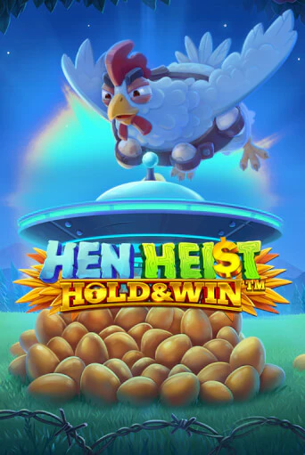 Hen Heist:™ Hold & Win™ играть онлайн на интерес| Pin-Up без денег