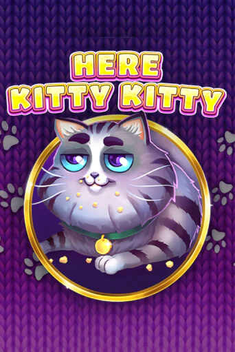 Here Kitty Kitty играть онлайн на интерес| Pin-Up без денег