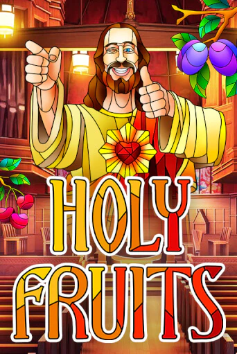Holy Fruits играть онлайн на интерес| Pin-Up без денег