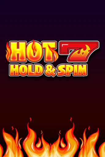 Hot 7 Hold&Spin играть онлайн на интерес| Pin-Up без денег