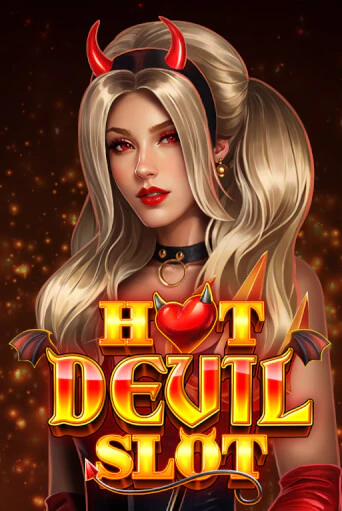Hot Devil Slot играть онлайн на интерес| Pin-Up без денег
