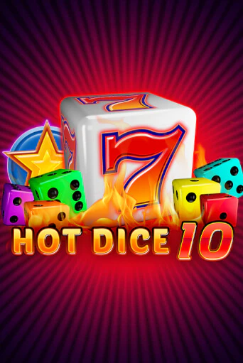 Hot Dice 10 играть онлайн на интерес| Pin-Up без денег