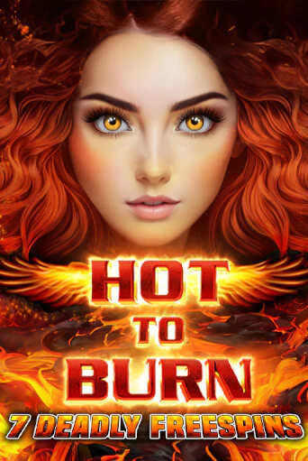 Hot to Burn 7 Deadly Free Spins играть онлайн на интерес| Pin-Up без денег