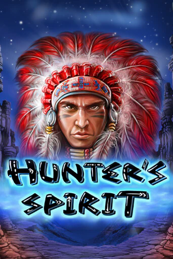 Hunter's Spirit играть онлайн на интерес| Pin-Up без денег