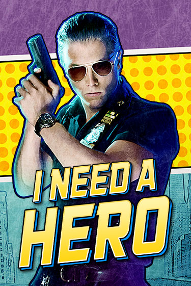 I Need A Hero играть онлайн на интерес| Pin-Up без денег