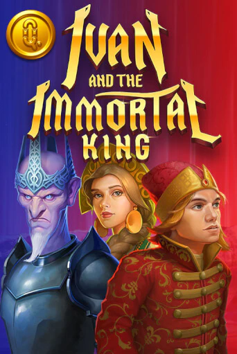 Ivan and the Immortal King играть онлайн на интерес| Pin-Up без денег