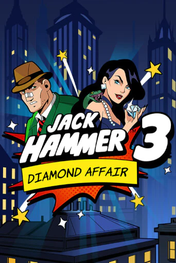 Jack Hammer™ 3: Diamond Affair играть онлайн на интерес| Pin-Up без денег