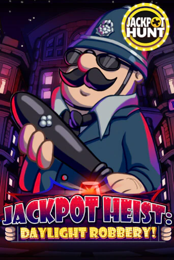 Jackpot Heist: Daylight Robbery играть онлайн на интерес| Pin-Up без денег