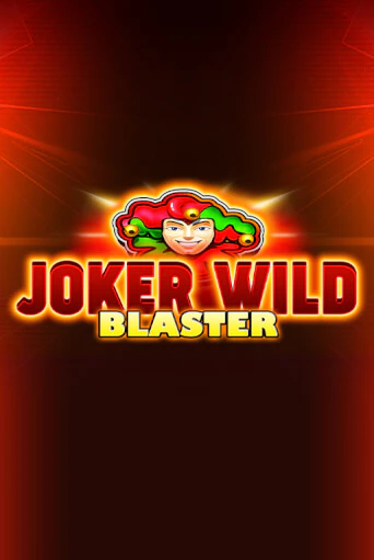 Joker Wild Blaster играть онлайн на интерес| Pin-Up без денег